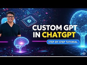 How to Create a Custom GPT in ChatGPT (Step-by-Step Tutorial)