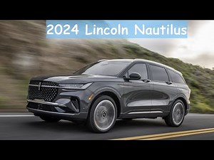 2024 Lincoln Nautilus. Luxury inside and out!