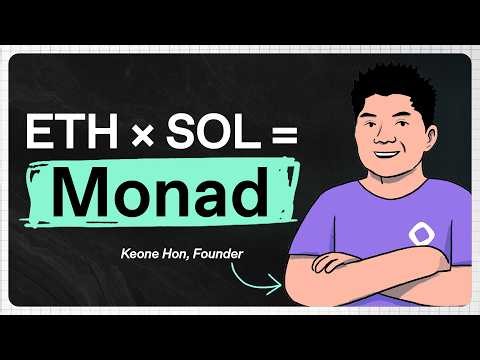Monad Is What Happens When Ethereum Meets Solana | Founder, Keone