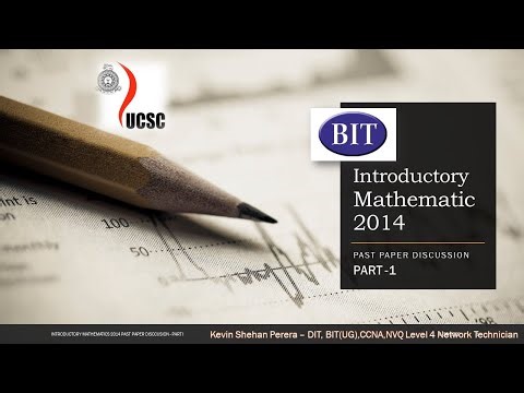 BIT | SEM 1| Introductory Mathematics - Past Paper Discussion 2014