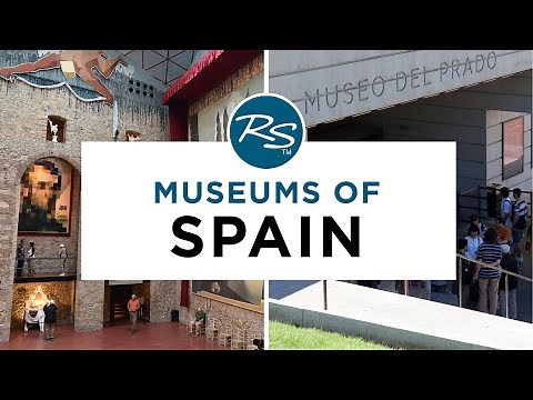 Museums of Spain — Rick Steves' Europe Travel Guide