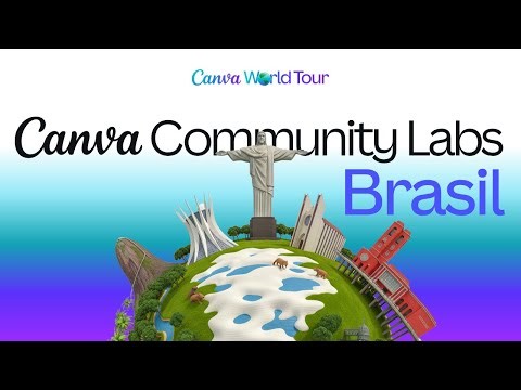 Canva Community Labs Brasil - Edu