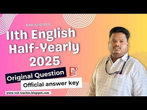 11th English Half Yearly Original Question Paper 2025 with Official Answer Key | PDF Download Link