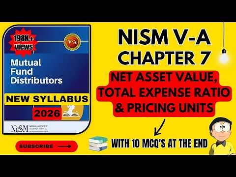 NISM VA Mutual Fund Chapter 7-Net Asset Value,Total Expense Ratio & Pricing Of Units | 2026 #nism5a