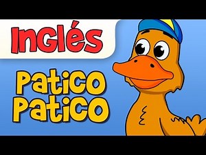 PATICO PATICO canción infantil