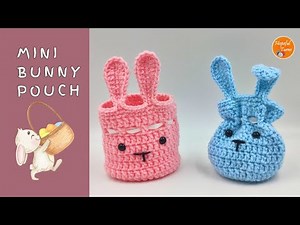 Crochet Easter Basket / Easter Bunny Pouch | Mini Crochet Bunny Drawstring Bag for Beginners