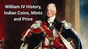 William IV History, Indian Coins, Mints and Price