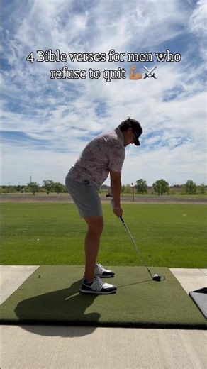 4 Bible verses for men who refuse to Quit💪🏽⚔️ #golf #faith