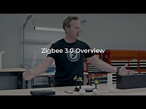 Zigbee 3.0 - Overview