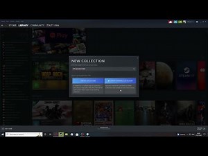 Steam 2022 - How To Create Game Collections