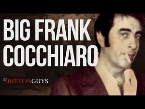 The New Jersey Mobster Who Almost Got Away - Frank (Big Frank) Cocchiaro