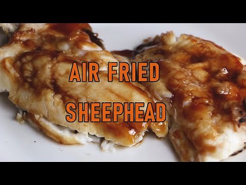 Sheephead Recipe | Air Fried