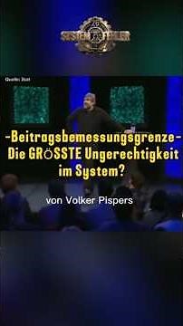 Contribution Assessment Ceiling -Volker Pispers-, The Greatest Injustice!? #pispers #politics #short