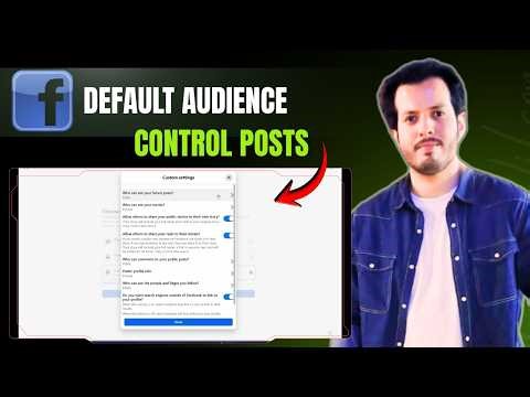 How To Set Default Audience on Facebook Posts | Privacy Settings Guide