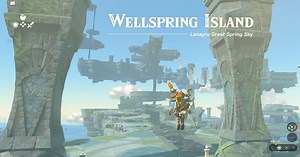 How to navigate Wellspring Island in Zelda: Tears of the Kingdom