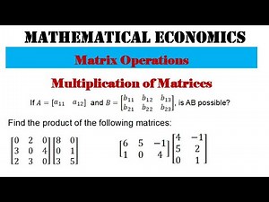 Multiplication of Matrices