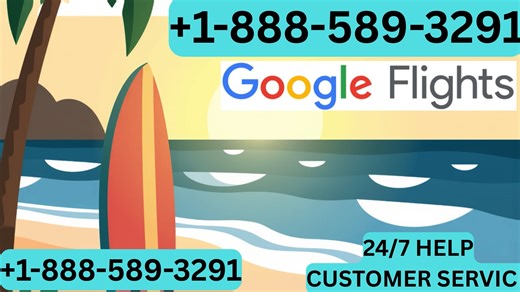 An Ultimate Guide to {Google Flights™} Customer Service®: Overview of Phone, Chat or Mail