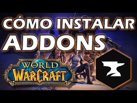 Cómo DESCARGAR ADDONS para el WoW || World of Warcraft
