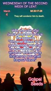 TODAY's GOSPEL 4 March Reflection