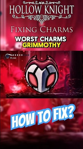 Fixing Hollow Knight’s Worst Charms - Grimmchild #hollowknight #gaming