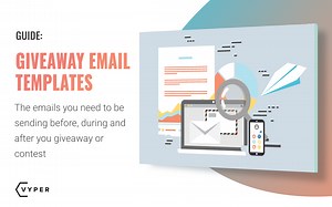Giveaway Email Templates | VYPER - Giveaway & Contest Builder