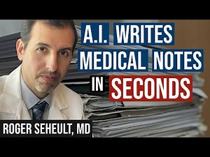 Artificial Intelligence Leveraged to Write Medical Documentation in Seconds Saving Hours