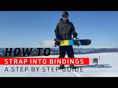 How To Strap Into Your Snowboard Bindings | Easy Tips For Everyone