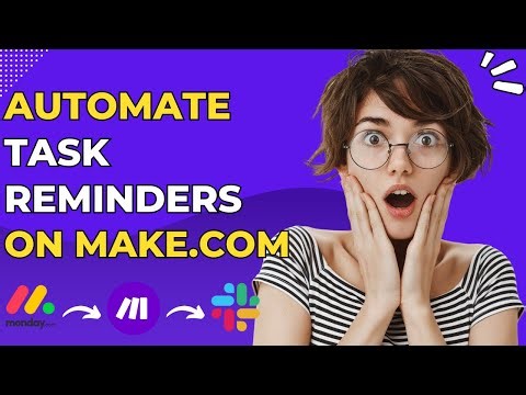 How to Automate Tasks Reminders LIKE A PRO on Make.com!