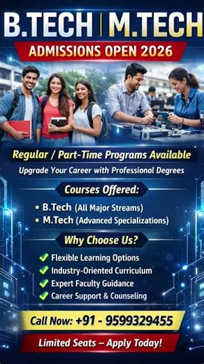 B.TECH | M.TECH📚 Admissions Open ✨ Regular / Part-Time Programs Available