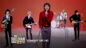 Tonight on The Ed Sullivan Show rock legends The Rolling Stones take the stage! Watch tonight at 11P | 10C! | MeTV