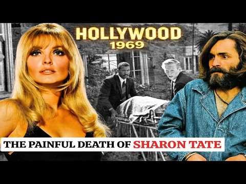 The Tragic Death of Sharon Tate Manson Murders in Hollywood 1969