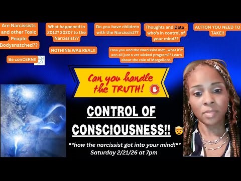 ANSWERS TO ALL THE QUESTIONS! - CONSCIOUSNESS, DATA, NARCISSIST MIND PROGRAM, BRAIN DAMAGE, & YOU!
