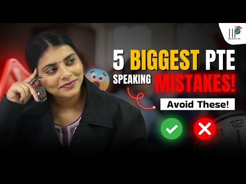 5 Biggest PTE Speaking Mistakes You Must Avoid | Score 79+ in PTE Academic & PTE Core IIP