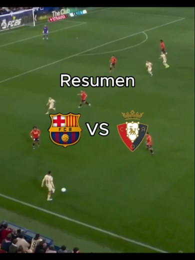 Resumen Barcelona vs Osasuna: goles y fallos clave