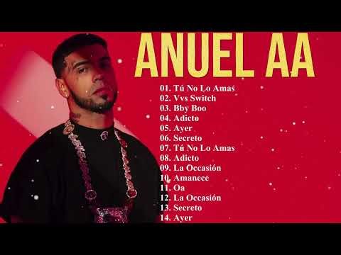Anuel AA – Grandes Éxitos – Ella Quiere Beber, Secreto – Álbum Completo 2025 Trap Latino