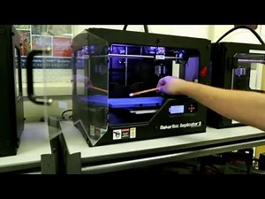 3D Printing with the MakerBot Replicator 2 - Clark Magnet High School SSP