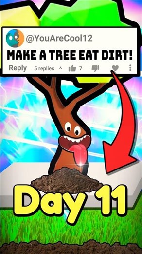 Adding a Tree that eats Dirt every 5 seconds | Day 11