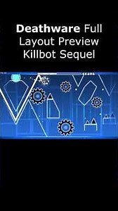 (Top 20) Deathware Full Layout | Killbot Remake #geometrydash #gd #gdlayout