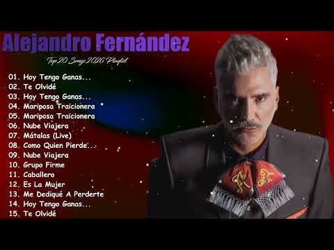 Baladas y Rancheras 2026 💖 Playlist Completa con Música de Alejandro Fernández