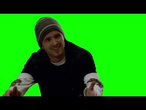 Jesse "Yeah Mr White Yeah Science" Green Screen