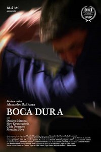 Boca Dura - Movie