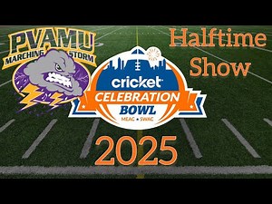 Prairie View A&M University Marching Storm 2025 Celebration Bowl Halftime Show