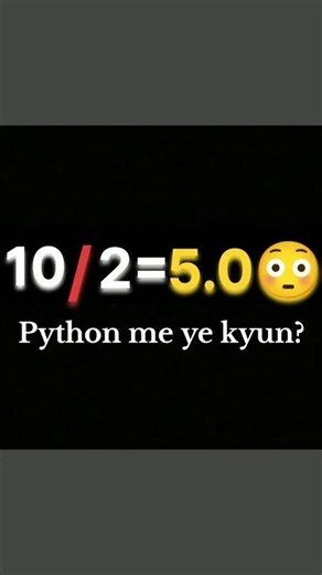 “10 / 2 = 5.0 😱 Python Float Explained in phone” #PythonShorts #PythonFloat