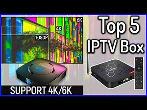 Top 5 Best IPTV Box to Buy in 2020