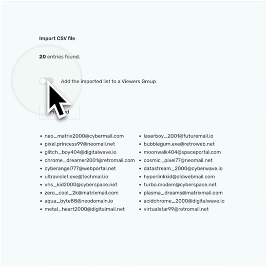 Upload viewers in seconds.