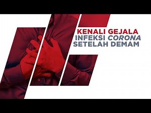 Kenali Gejala Awal Terinfeksi Corona Dari Hari Ke Hari