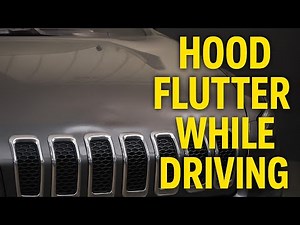 Jeep Cherokee Hood Shake Problem – Dealer Fix & Forum Solutions