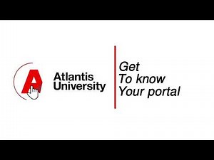 ATLAS | Your New Student Portal Tutorial