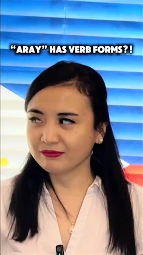 “Aray” Has Verb Forms?