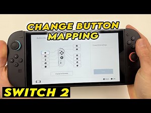 How to Change the Controller's Buttons Mapping on the Nintendo Switch 2